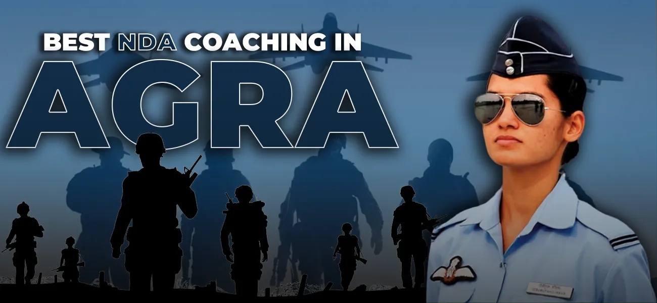 Best NDA Coaching in Agra