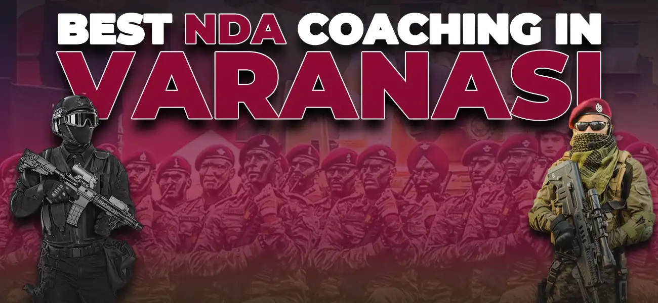 best nda coaching in Varanasi