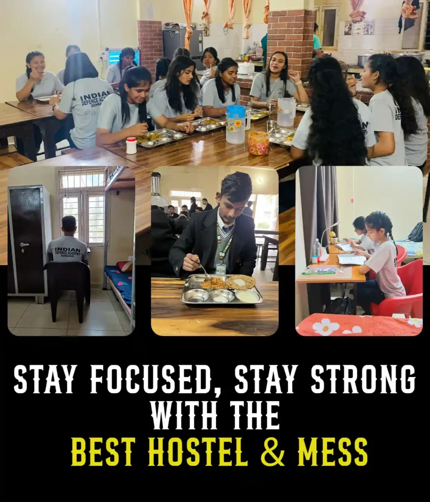 NDA coaching with best hostel and mess facilities in dehradun