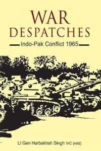 War Despatches – General Harbaksh Singh