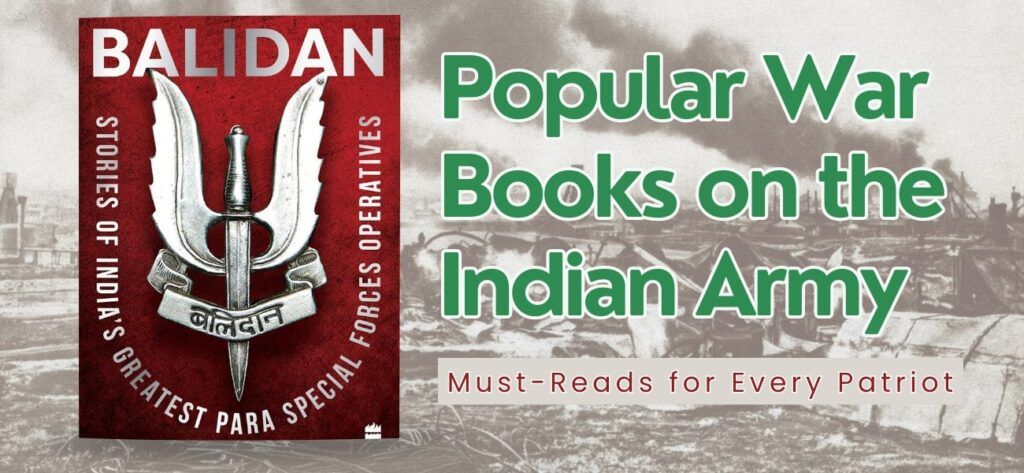 Popular War Books on the Indian Army