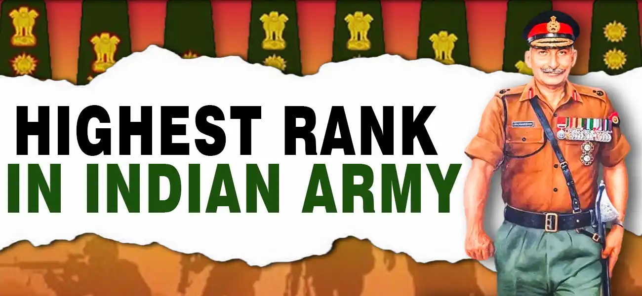 Highest Rank in Indian Army