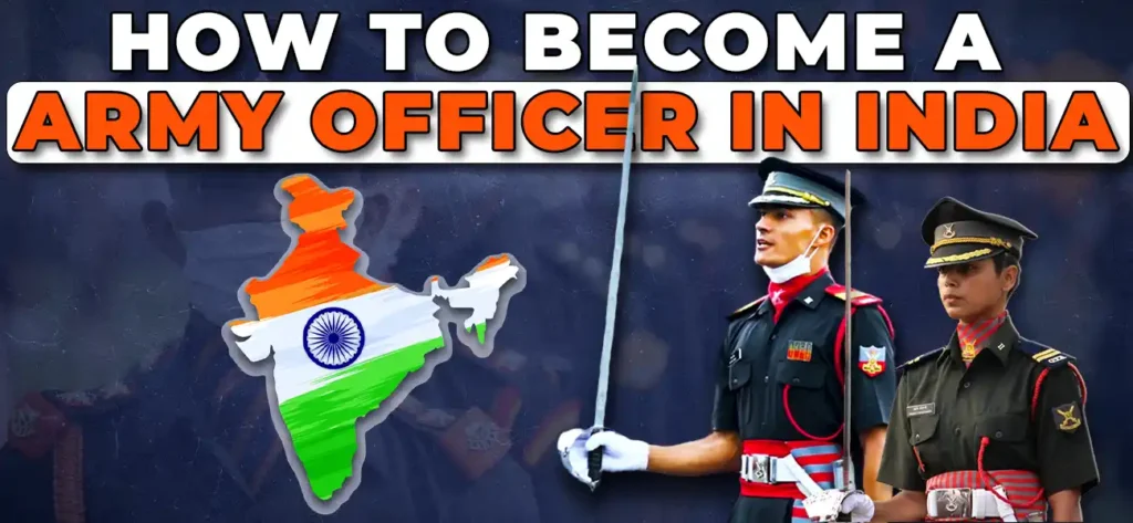 How to Become a Army Officer in India