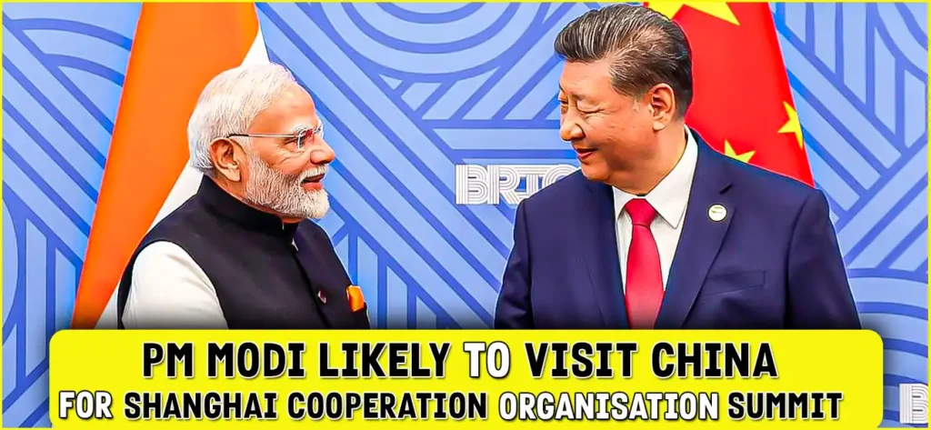 PM Modi Likely to Visit China for SCO Summit 6 PM Modi Likely to Visit China for SCO Summit