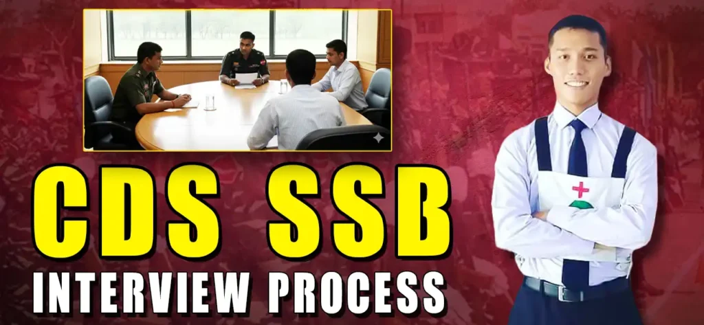 CDS SSB Interview Process