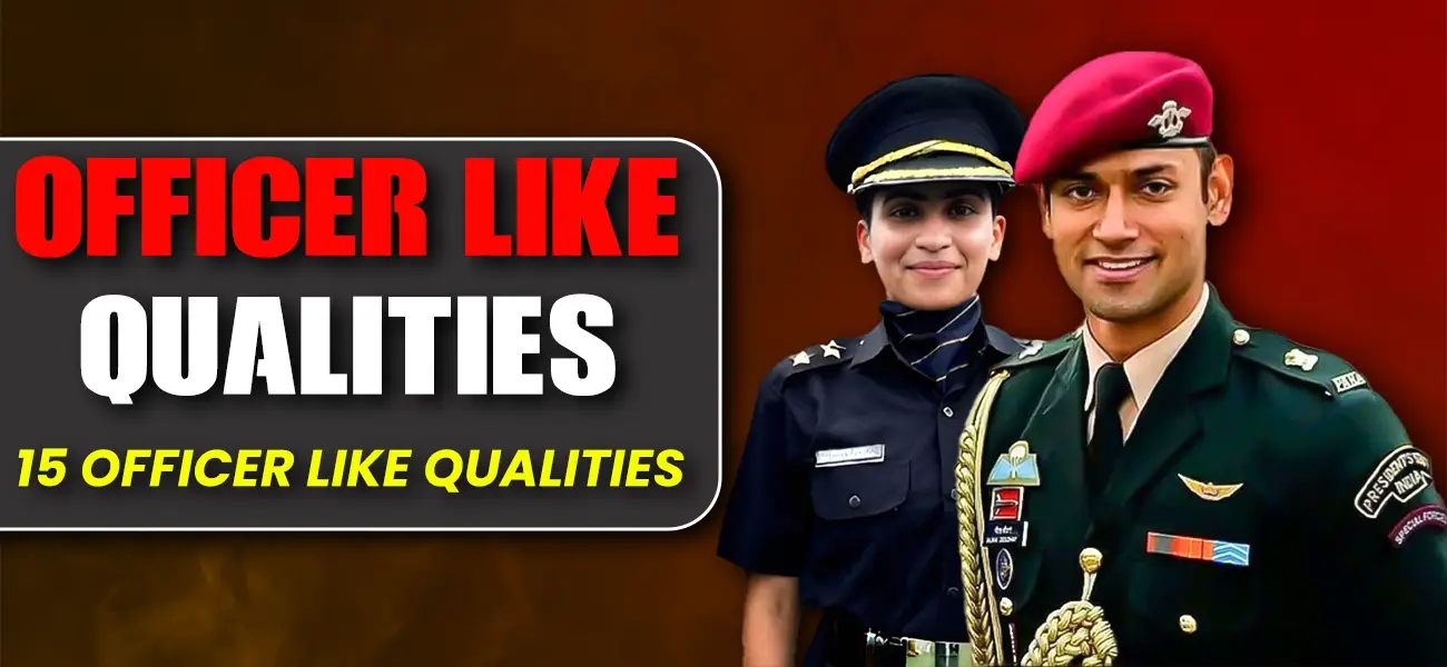 Officer like qualities - 15 officer like qualities