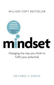Best Self Development Books to Read 4 Mindset: The New Psychology of Success – Carol S. Dweck