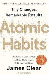 Atomic Habits: The life-changing million copy bestseller