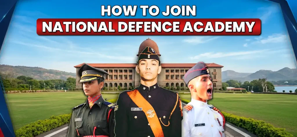 How to Join National Defence Academy 3 how to join national defence academy