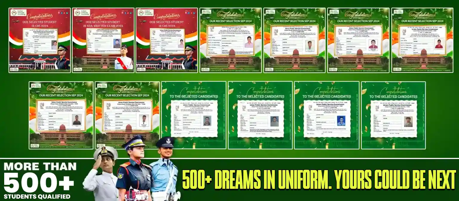 More than 500+ students qualified of the Indian Defence Academy
