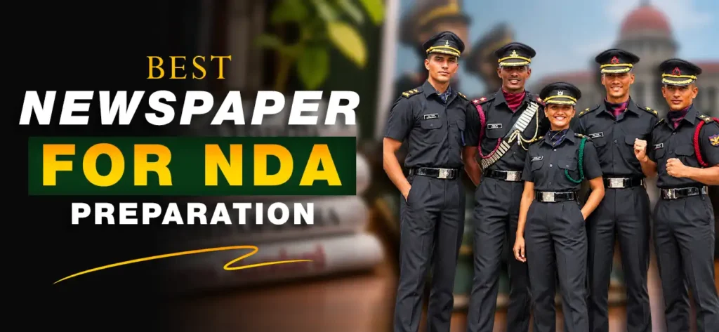 Best Newspaper for NDA Preparation 1 Best Newspaper for NDA Preparation